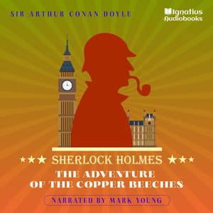 The Adventure of the Copper Beeches - Sherlock Holmes Audiobooks