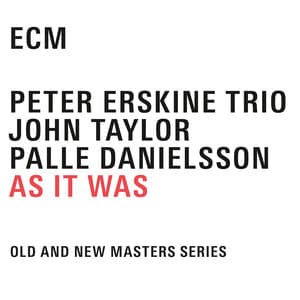As It Was - Peter Erskine