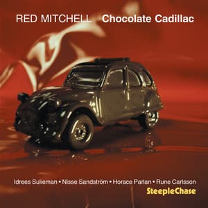 Chocolate Cadillac - Red Mitchell