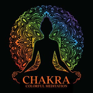 Chakra Colorful Meditation: Spiritual Vision, Powerful Chakra Meditation - Reki & Chakra Consort