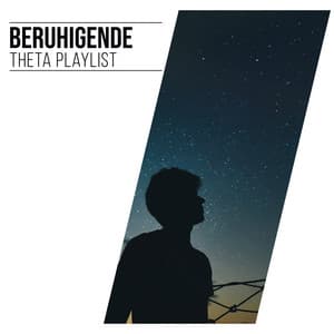 Beruhigende Theta Playlist - Sonoramic