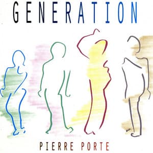 Génération - Pierre Porte