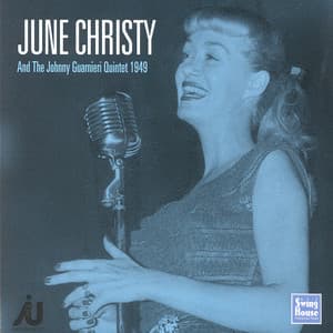 June Christy And Johnny Guarnieri - June Christy
