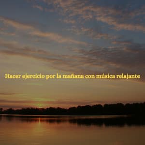 Hacer ejercicio por la mañana con música relajante - Jazz Animada para Hoteles
