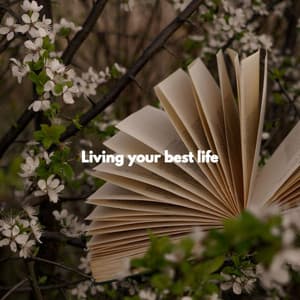 Living your best life - Cafe Smooth Jazz Radio