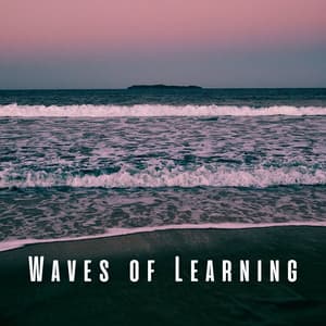 Waves of Learning: Ocean and Relaxing Sounds for Study - Waves of Atlantic
