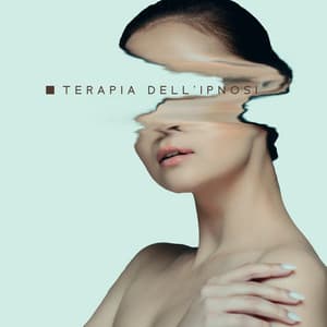 Terapia dell'ipnosi - Musica di sottofondo Zen per l'equilibrio interiore, l'armonia, il rilassamento profondo dell'anima - Rilassante musica profonda