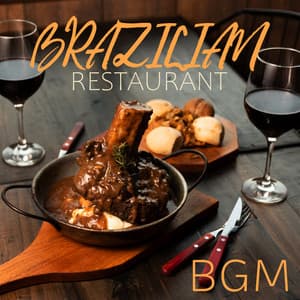 Brazilian Restaurant BGM - Restaurant jazz sensation