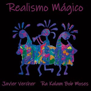 Realismo Mágico - Ra-Kalam Bob Moses