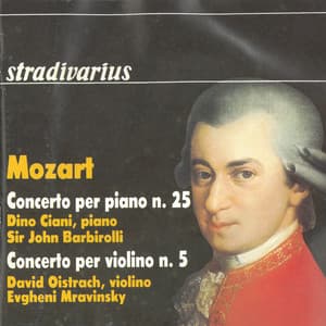 Mozart: Piano Concerto No. 25 & Violin Concerto No. 5 "Turkish" - Wolfgang Amadeus Mozart