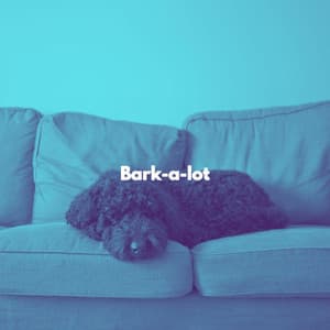 Bark-a-lot - Relaxing Music Orchestra
