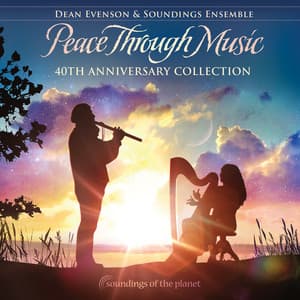 Peace Through Music - Dean Evenson