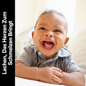 Lachen, Das Herzen Zum Schmelzen Bringt - Kinderreime und Wiegenlieder für Kinder