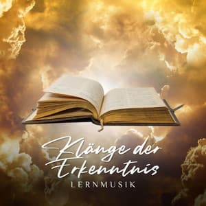 Klänge der Erkenntnis - Lernmusik
