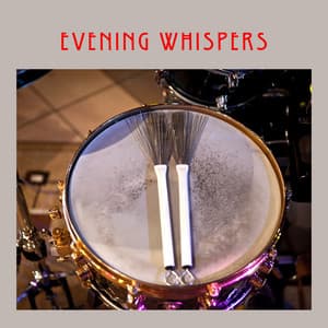 Evening Whispers - Restaurant Jazz Classics