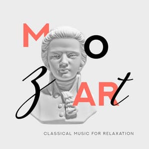 Mozart – Classical Music for Relaxation, Work, Lerning, Music Before Sleep and Durning Pregnancy - Mozart for Baby Sleep