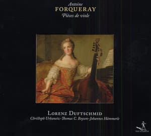 Forqueray, A.: Pieces De Viole - Antoine Forqueray
