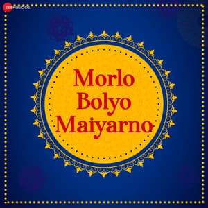 Morlo Bolyo Maiyarno - Pankaj Bhatt
