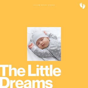 The Little Dreams - Baby Sweet Dream