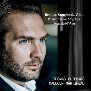 Brahms: Romanzen aus Magelone & Regenlied-Zyklus - Johannes Brahms