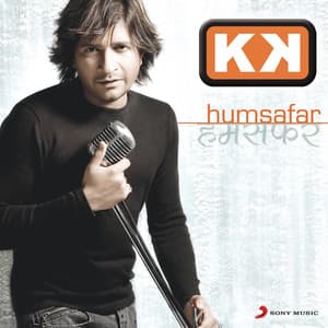 Humsafar - KK