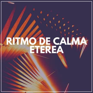 Ritmo de Calma Etérea - Música Yoga