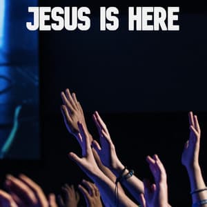Jesus Is Here - Thinking Music