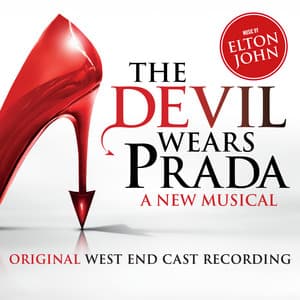 The Devil Wears Prada: A New Musical - Elton John