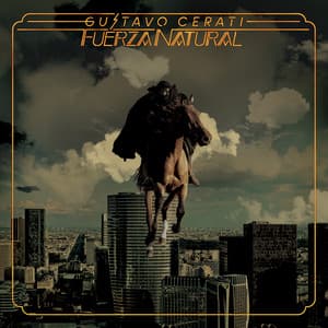 Fuerza Natural - Gustavo Cerati