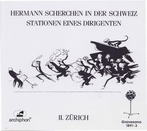 Scherchen: 78 RPM Recordings, Vol. 2 – Zurich - Hermann Scherchen