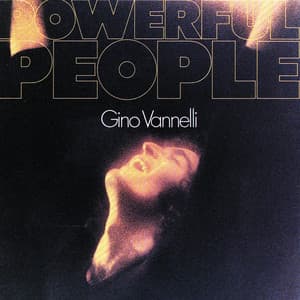 Powerful People - Gino Vannelli