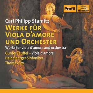 Stamitz: Viola D'Amore Concertos / Viola D'Amore Sonata in E-Flat Major - Carl Stamitz