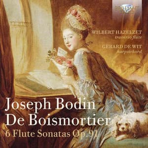 Joseph Bodin De Boismortier: 6 Flute Sonatas, Op. 91 - Joseph Bodin de Boismortier