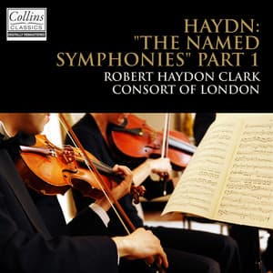 Haydn: Overture to "The World on the Moon" & "The Named Symphonies" No. 48 & No. 92 - Joseph Haydn