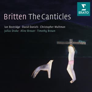 Britten: The Canticles - Benjamin Britten