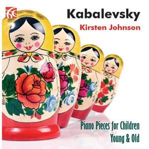 Kabalevsky: Piano Pieces for Children Young & Old - Dmitry Kabalevsky