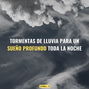 Tormentas De Lluvia Para Un Sueño Profundo Toda La Noche Vol. 1 - Tormentas bálticas