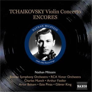 Tchaikovsky: Violin Concerto / Encores - Nathan Milstein