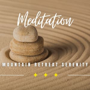Mountain Retreat Serenity: Calm Nature Relaxations - Factorial FX