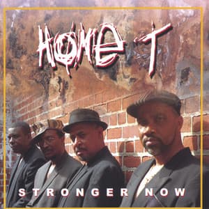 Stronger Now - Home T