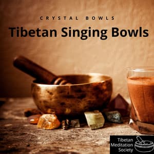 Crystal Bowls, Tibetan Singing Bowls, Himalayan Bowls - Tibetan Meditation Society