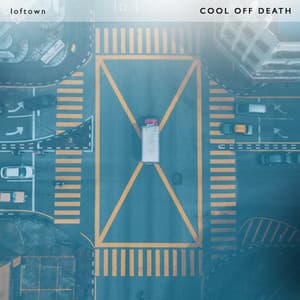 Cool off death - loftown
