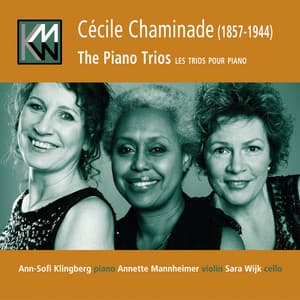 Chaminade: The Piano Trios - Cécile Chaminade