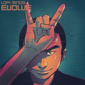 Evolve - Lofi Minds