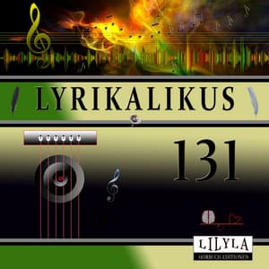 Lyrikalikus 131 - Friedrich Frieden