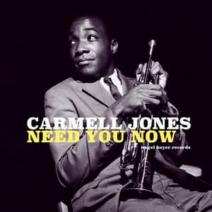 Need You Now - Carmell Jones