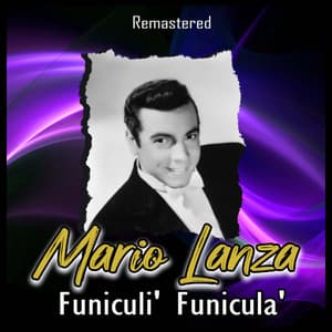 Funiculi' funicula' - Mario Lanza