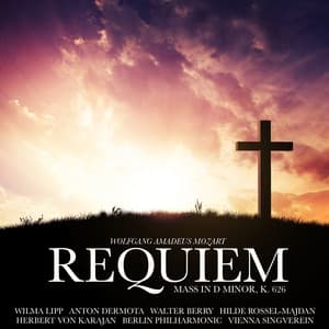 Mozart: Requiem Mass in D minor, K. 626 - Wolfgang Amadeus Mozart
