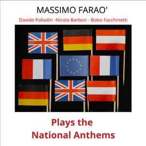 Massimo Farao' Plays the National Anthems - Massimo Faraò