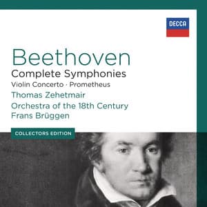 Beethoven: Complete Symphonies; Violin Concerto; Prometheus - Ludwig van Beethoven